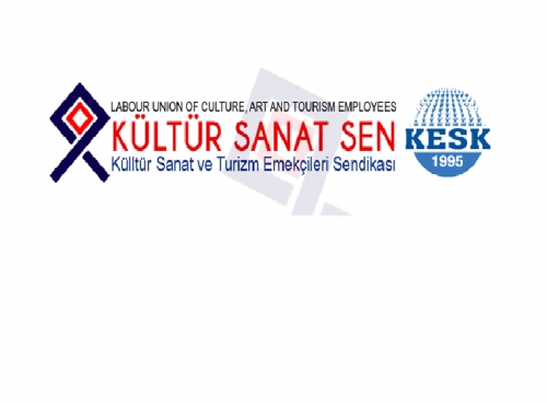 K&Uuml;LT&Uuml;R, SANAT VE TURİZM EMEK&Ccedil;İLERİ OLARAK TALEPLERİMİZİ KARARLILIKLA SAVUNACAĞIZ!
