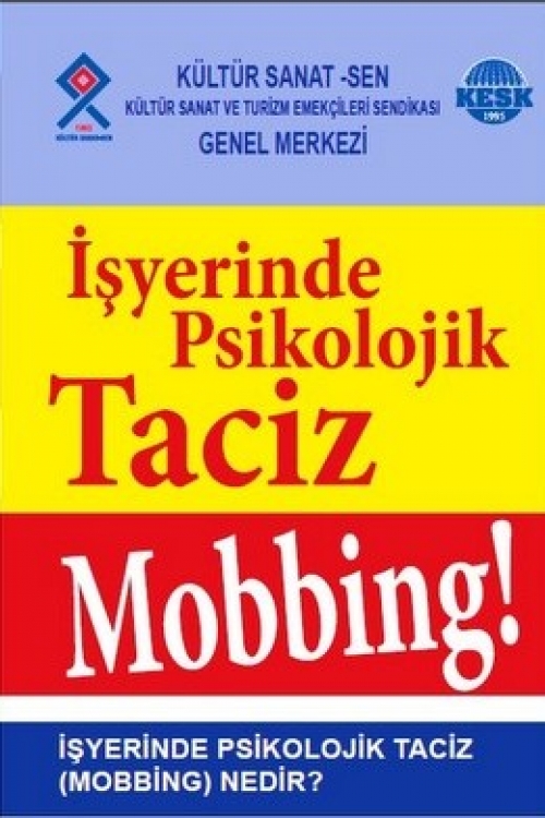 İŞ YERİNDE PSİKOLOJİK TACİZ MOBBİNG