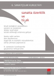 &ldquo;SANATTA &Ouml;ZERKLİK VE T&Uuml;SAK&rdquo; BAŞLIKLI 6.SANAT&Ccedil;ILAR KURULTAYI...