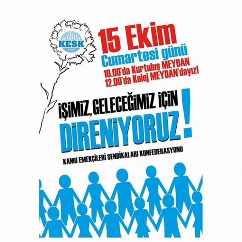 İŞİMİZE ve GELECEĞİMİZE SAHİP &Ccedil;IKMAK İ&Ccedil;İN &shy;&shy;&shy;YOLA &Ccedil;IKTIK, GELİYORUZ!