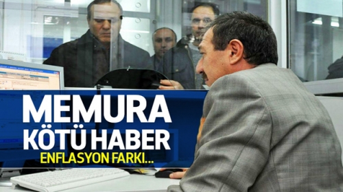 MEMURLAR ENFLASYON FARKI ZAMMI ALACAK MI?
