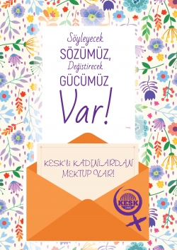 KESKLİ KADINLARDAN MEKTUP VAR