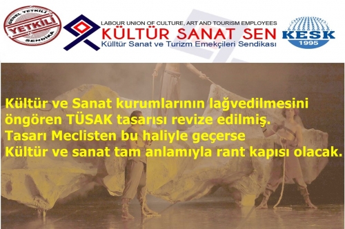 T&Uuml;RKİYE SANAT KURUMU KURULMASI İLE BAZI KANUN VE KANUN H&Uuml;KM&Uuml;NDE KARARNAMELERDE DEĞİŞİKLİK YAPILMASINA DAİR KANUN TASARISI TASLAĞI...
