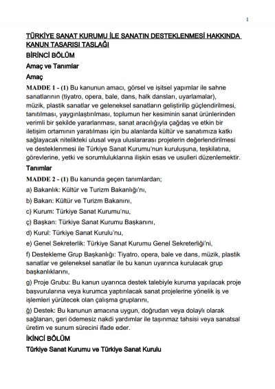  Haziran 2013 T&Uuml;RKİYE SANAT KURUMU ile SANATIN DESTEKLENMESİ HAKKINDA KANUN TASARISI TASLAĞI