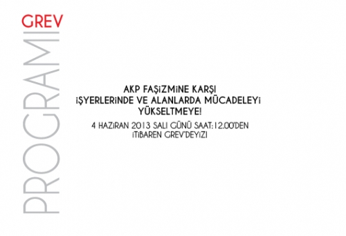 AKP FAŞİZMİNE KARŞI İŞYERLERİNDE VE ALANLARDA M&Uuml;CADELEYİ Y&Uuml;KSELTMEYE!