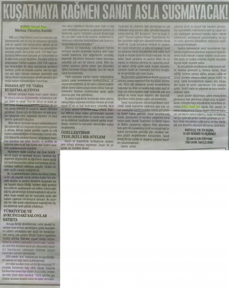 KUŞATMAYA RAĞMEN SANAT ASLA SUSMAYACAK!