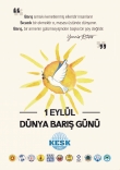 1 EYL&Uuml;L D&Uuml;NYA BARIŞ G&Uuml;N&Uuml;