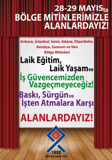 28-29 MAYIS&rsquo;TA B&Ouml;LGE MİTİNGLERİMİZİN AFİŞLERİ