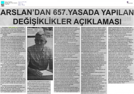 ARSLAN'DAN 657. YASADA YAPILAN DEĞİŞİLİKLER A&Ccedil;IKLAMASI