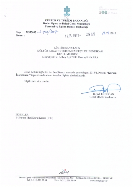 DEVLET OPERA VE BALESİ İLE BAĞITLANAN KURUM İDARİ KURULU...
