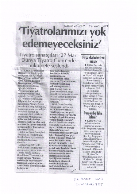 TİYATROLARIMIZI YOK EDEMEYECEKSİNİZ
