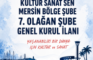 MERSİN BEÖLGE ŞUBE 7. OLAĞAN GENEL KURUL İLANI