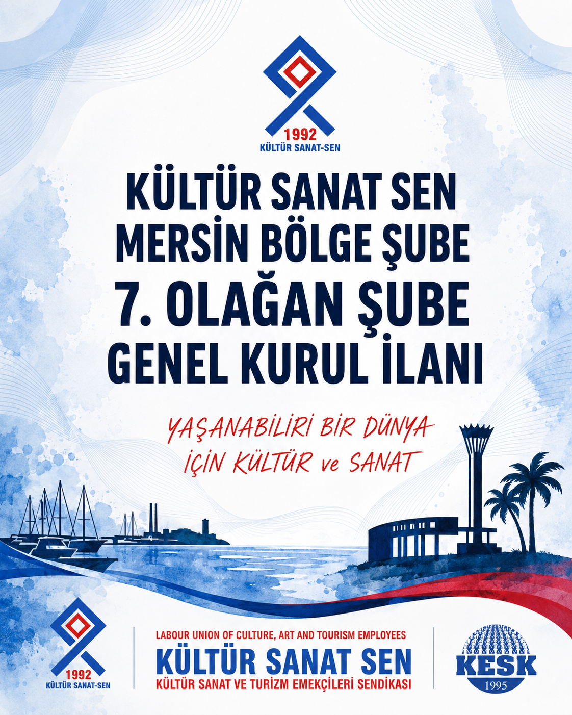 MERSİN BEÖLGE ŞUBE 7. OLAĞAN GENEL KURUL İLANI