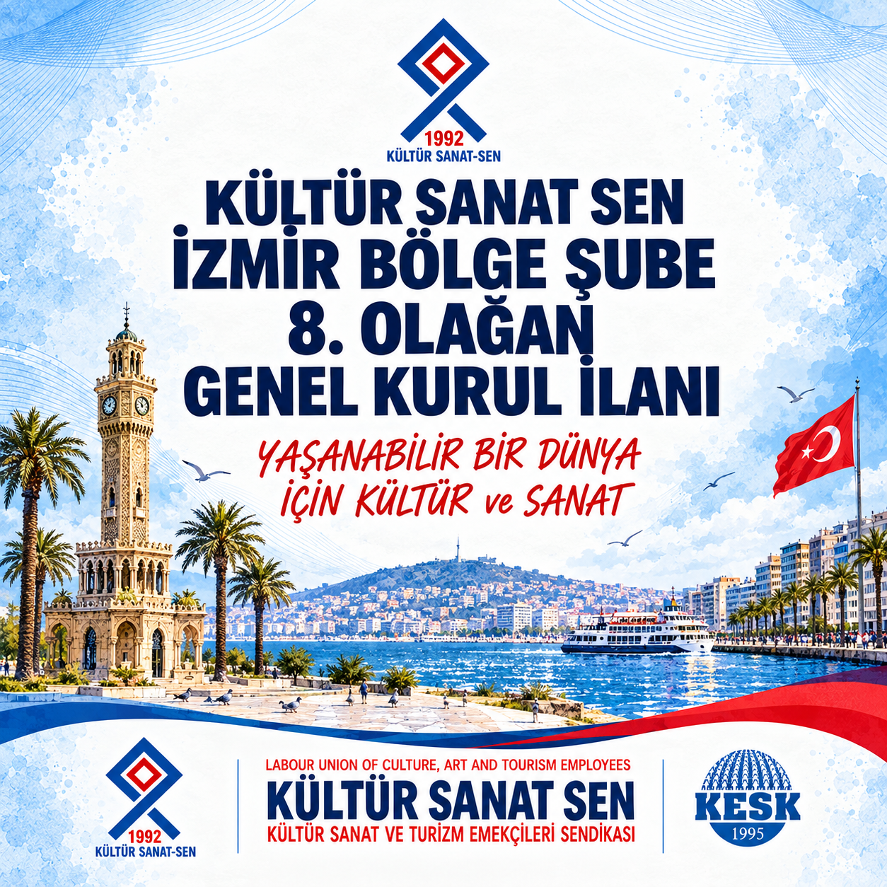 İZMİR BÖLGE ŞUBE 8. OLAĞAN GENEL KURUL İLANI